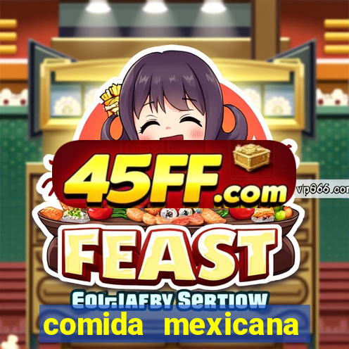 comida mexicana patos de minas